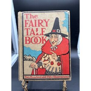 Vintage The Fairy Tale Book Henry Altemus Co 250 Illustrations Hardcover Antique